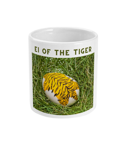 Ei of the Tiger