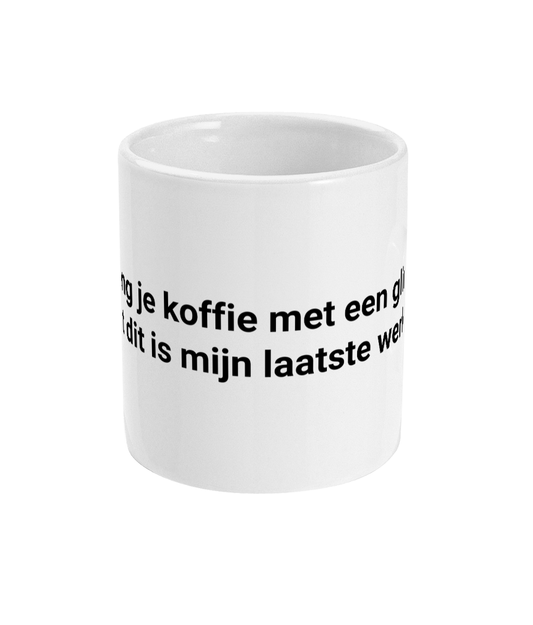 Ik breng je koffie met een glimlach want dit is mijn laatste werkdag.