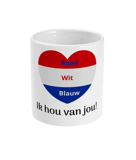 Rood Wit Blauw Ik hou van jou!