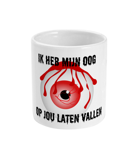 Ik heb mijn oog op jou laten vallen