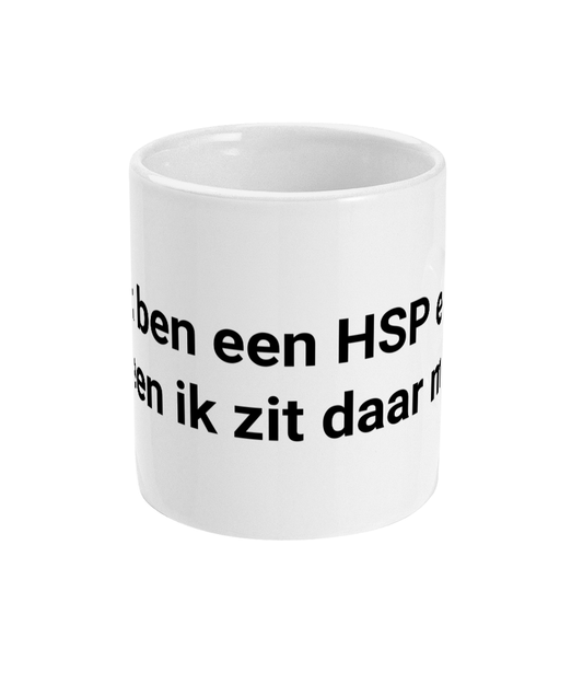 Ik ben een HSP en alleen ik zit daar mee!